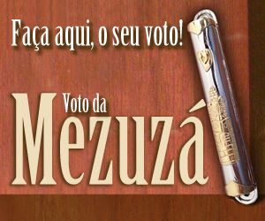 Faça aqui o seu voto da Mezuzá